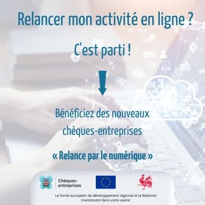 Chèques-entrepreprises relance par le numérique aide création entreprise région wallonne